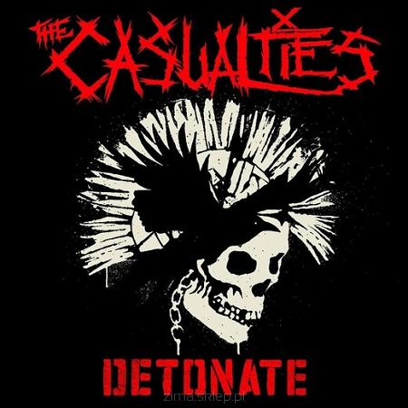 THE CASUALTIES Detonate