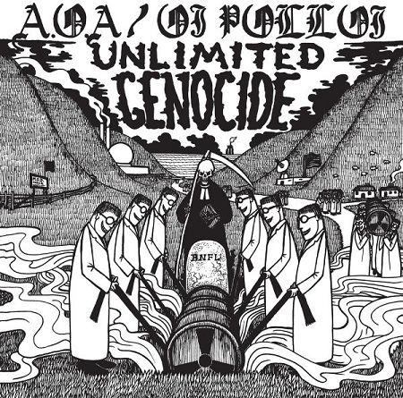 A.O.A./OI POLLOI  Unlimited Genocide