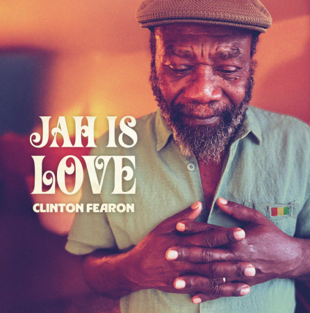 CLINTON FEARON  Jah is Love