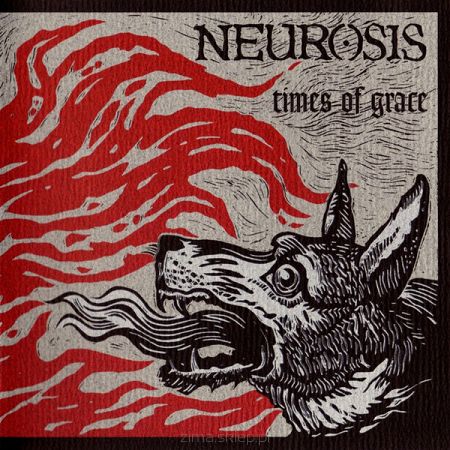 NEUROSIS  Times Of Grace