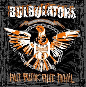 BULBULATORS  Aut Punk Aut Nihil