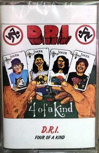 D.R.I. Four Of A Kind