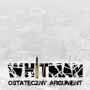 WHITMAN  Ostateczny argument