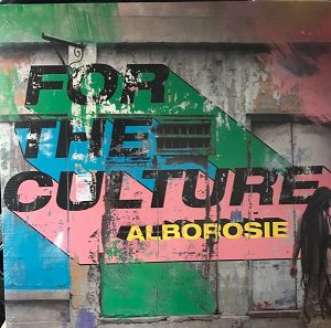 ALBOROSIE  For The Culture