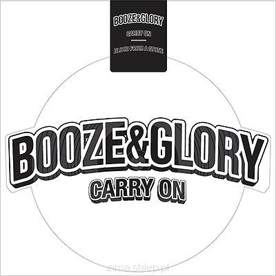BOOZE & GLORY  Carry On (White Shaped Picture Disc Vinyl)