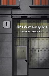 MIKROTYKI Paweł Sołtys