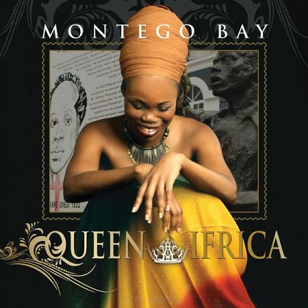 QUEEN IFRICA  Welcome To Montego Bay