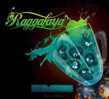 RAGGAFAYA  Mixturrra