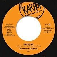 EASTWEST ROCKERS  Bless Ya / Wielka Energia