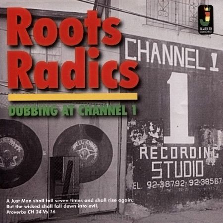ROOTS RADICS   Dubbing At Channel 1