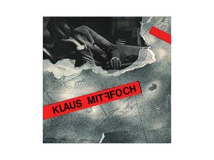 KLAUS MITFFOCH  Klaus Mitffoch
