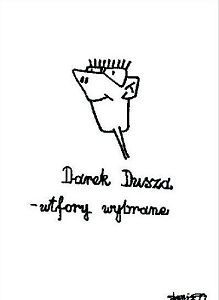 "UTFORY WYBRANE" Darek Dusza