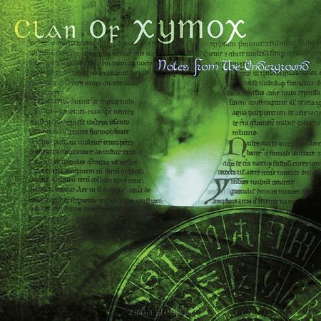 CLAN OF XYMOX  Notes From The Underground