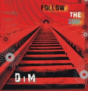 DiM  follow the sun