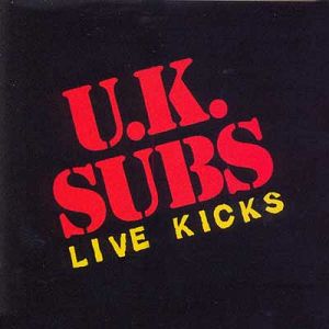 UK SUBS  Live kicks (pomarańczony winyl)