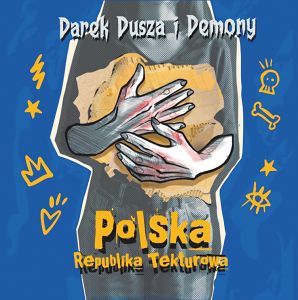 DAREK DUSZA I DEMONY  Polska Republika Tekturowa