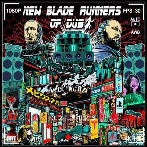 NEW BLADE RUNNERS OF DUB  New Blade Runners Of Dub (czarny winyl)