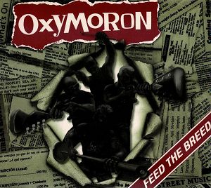 OXYMORON  Feed The Breed (Oxblood vinyl)