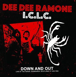 DEE DEE RAMONE I.C.L.C.  Down and Out