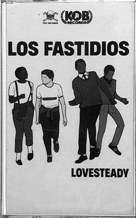 LOS FASTIDIOS  Lovesteady