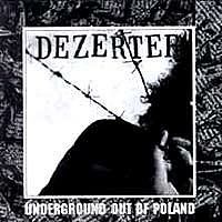 DEZERTER  underground out of poland (czarny winyl)