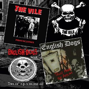 ENGLISH DOGS / THE VILE  Tales from the asylum