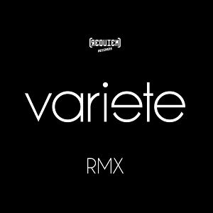 VARIETE Rmx