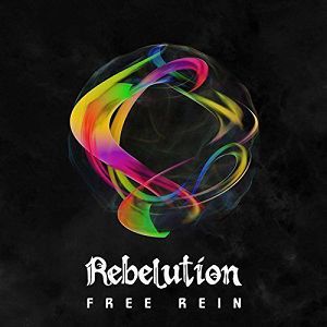 REBELUTION  Free Rein