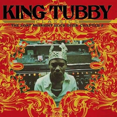 KING TUBBY King Tubby's Classics: The Lost Midnight Rock Dubs Chapter 2