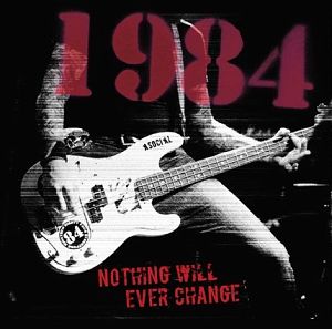 1984  Nothing will ever change