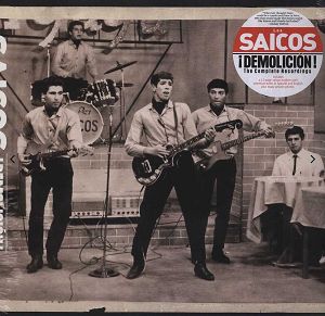 LOS SAICOS  Demolicion - Complete Recordings