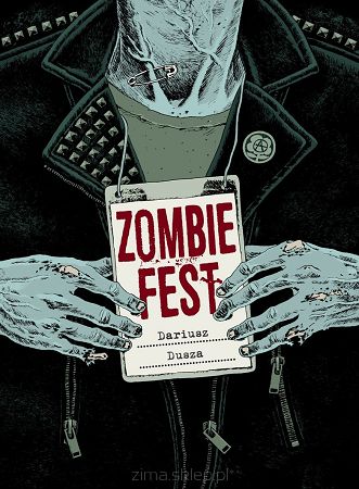 ZOMBIE FEST Darek Dusza
