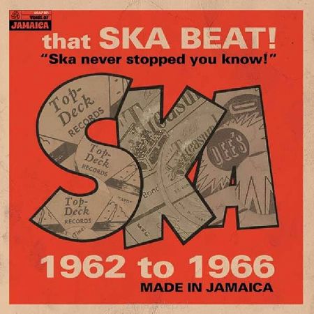 THAT SKA BEAT! 1962 To 1966