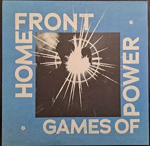 HOME FRONT  Games Of Power