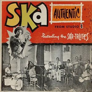 SKATALITES  Ska Authentic vol.1