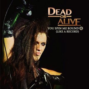 DEAD OR ALIVE  You Spin Me Round (coke bottle green winyl)