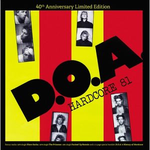 D.O.A.  Hardcore 81 LP (40th Anniversary Limited Edition)