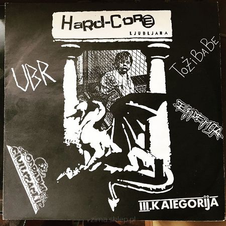 HARD CORE LJUBLJANA (czarny winyl)