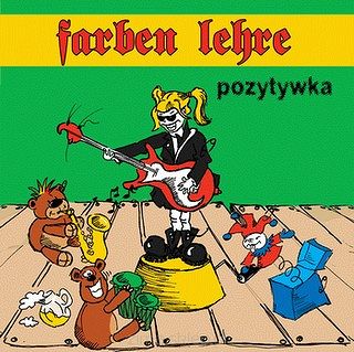 FARBEN LEHRE  Pozytywka