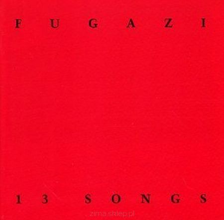 FUGAZI  13 Songs