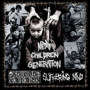 MATKA TERESA/SUFFERING MIND "Next Children Generation"