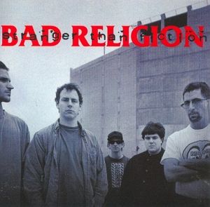 BAD RELIGION Stranger Than Fiction